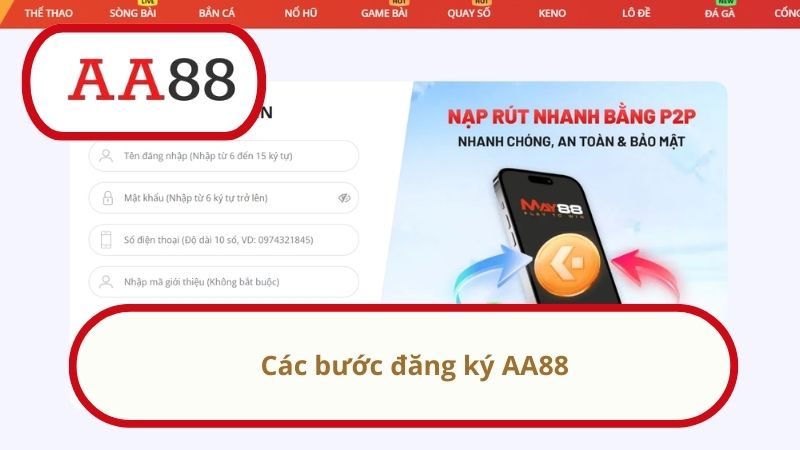 AA88 - Nhà Cái Uy Tín Số 1 Việt Nam - Link Nhận Thưởng 88K 29 Các bước đăng ký AA88