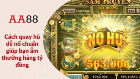 Cách quay hũ dễ nổ