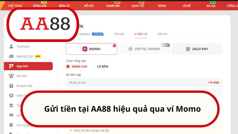 Nạp tiền AA88 nhanh, thành công tức thì trong vòng 3 phút 2 Gửi tiền tại AA88 hiệu quả qua ví Momo